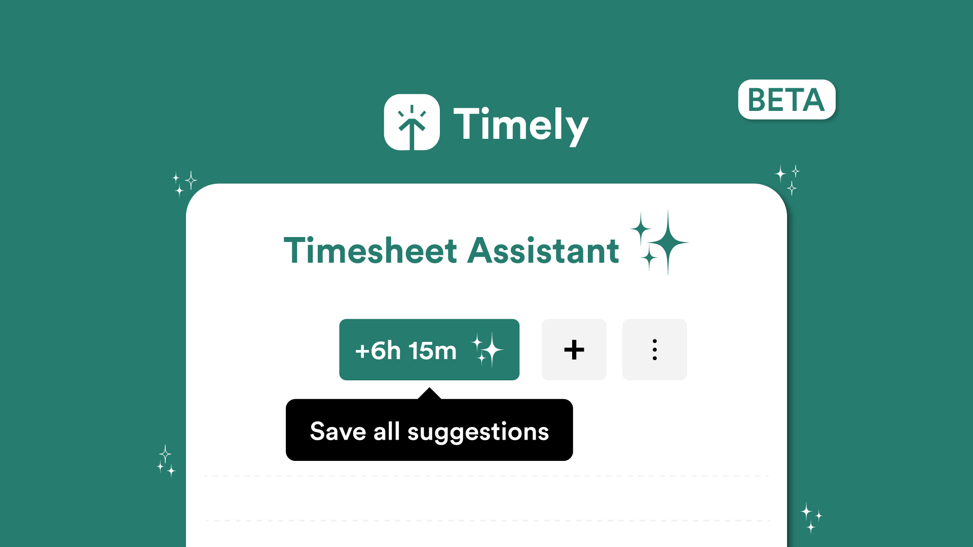 Say hello to Timely’s AI Timesheet Assistant – Log time instantly with one click!