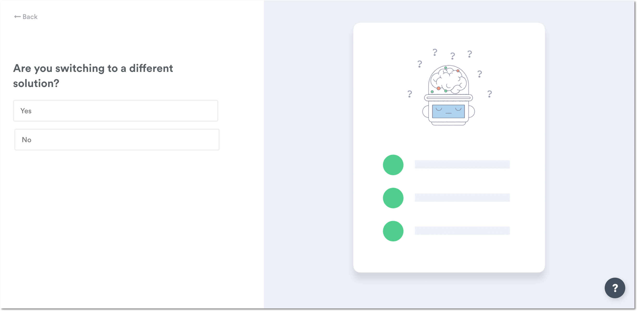 Exit survey switch option