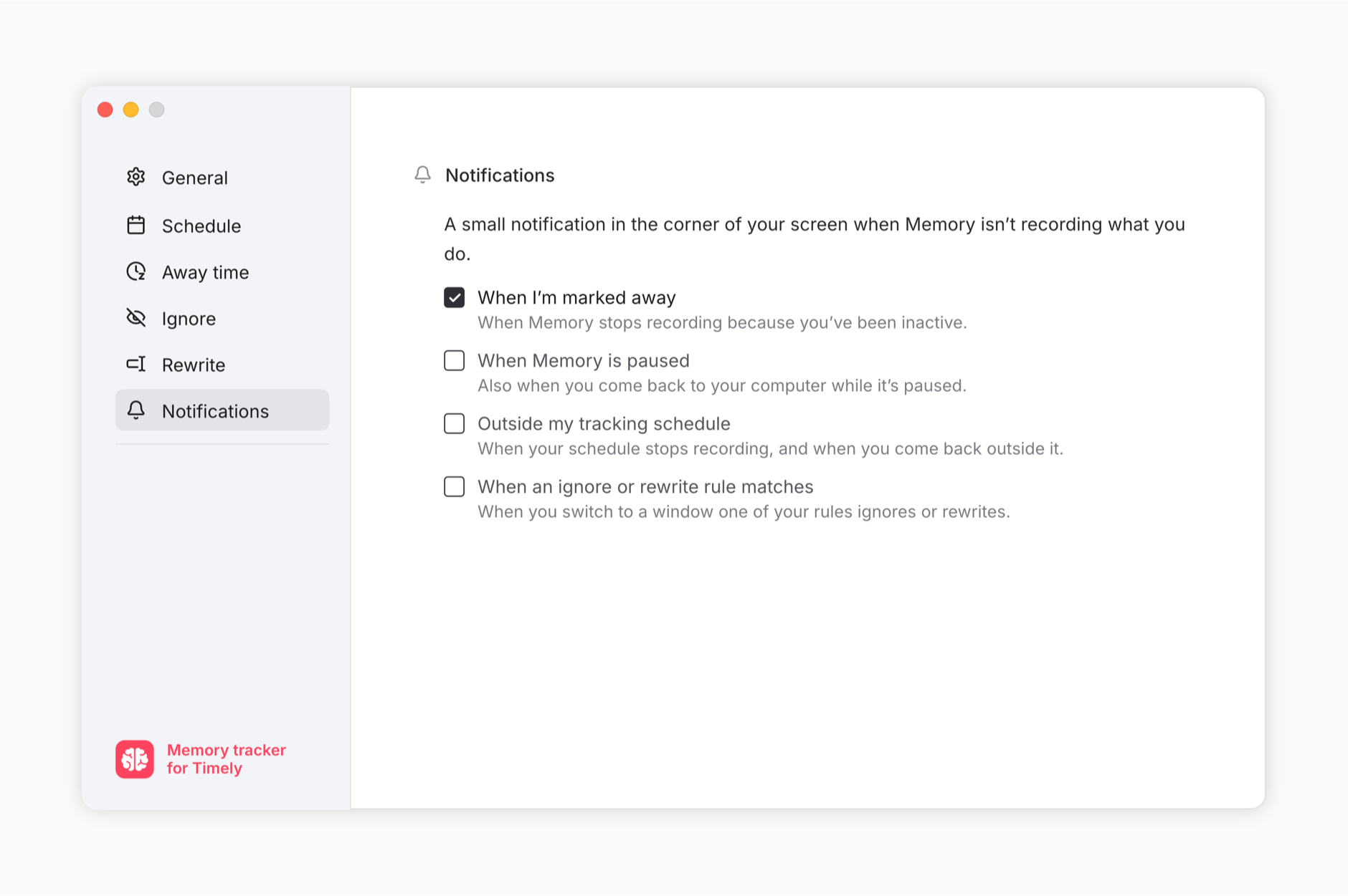 Memory’s Notifications settings with four options: When I’m marked away, When Memory is paused, Outside my tracking schedule, and When an ignore or rewrite rule matches